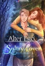 Alter Ego: His Sultry Lover