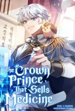 The Crown Prince That Sells Medicine